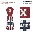 【2017FW/ADMIRALアドミラル】【ADMG7AH3-RED/新色/レッド】【シュリンクレザーH/C(FW)】【ヘッドカバー/FW用】【05P18Jun16】小平智・堀琴音