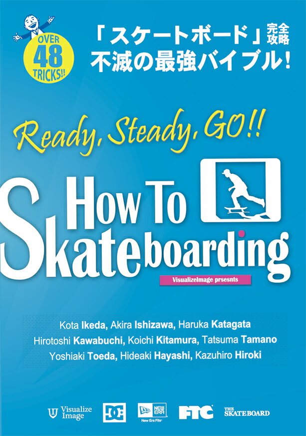 SALE！OFF！新品DVD！[スケートボード] Ready,Steady,GO!! -How To Skateboarding-！