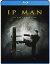 新品北米版Blu-ray!<Ip Man Trilogy(4枚組)> 『イップ・マン 序章』『イップ・マン 葉問』『IP Man 3』+ボーナス・ディスク!