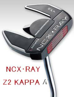 【NEVER COMPROMISE NCX-RAY Z2 KAPPA Putter】 ネバーコンプロマイズ エヌ・シー・エックス・レイ Z2 カッパー パター 【日本正規品】