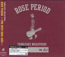 ROSE PERIOD 〜the BEST 200