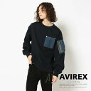 ★SALE|AVIREX 公式通販 | 【TYPE BLUE】デニム ポケット スウェット/DENIM POCKET SWEAT/タイプブルー(アビレックス アヴィレックス)メンズ 男性