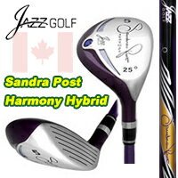 JAZZ GOLF（ジャズゴルフ） Sandra Post Harmony Hybrid （ユーティリティ/カーボンシャフト）［お買い得！］