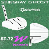 テーラーメイド【日本仕様】 STINGRAY GHOST（スティングレー ゴースト） ST-72［Women's］パター［レビュー記入でEDWINハート型チャーム付き］