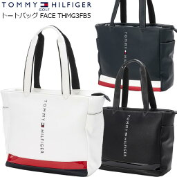 【2023年秋冬モデル】 TOMMY HILFIGER GOLF トミーヒルフィガーゴルフ <strong>THMG3FB5</strong> トートバッグ <strong>FACE</strong>　　【B-ONE】