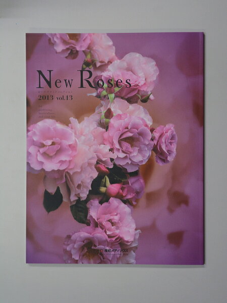 vol.13 { New Roses 2013 vol.13 NlRDMւɂ   /ws