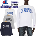 Champion チャンピオンC3-N406 キャンパス プリントロンTメンズ 長袖Tシャツ CAMPUS campus champion
