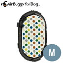 【ポイント10倍】AirBuggyforDog(エアーバギー...