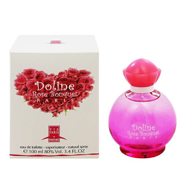  rA pX  h[[ [Y u[P I[fgEXv[^Cv 100ml  EtOX:t{g:fB[XEp  h[[  VIA PARIS DOLINE ROSE BOUQUET PARIS EAU DE TOILETTE SPRAY 