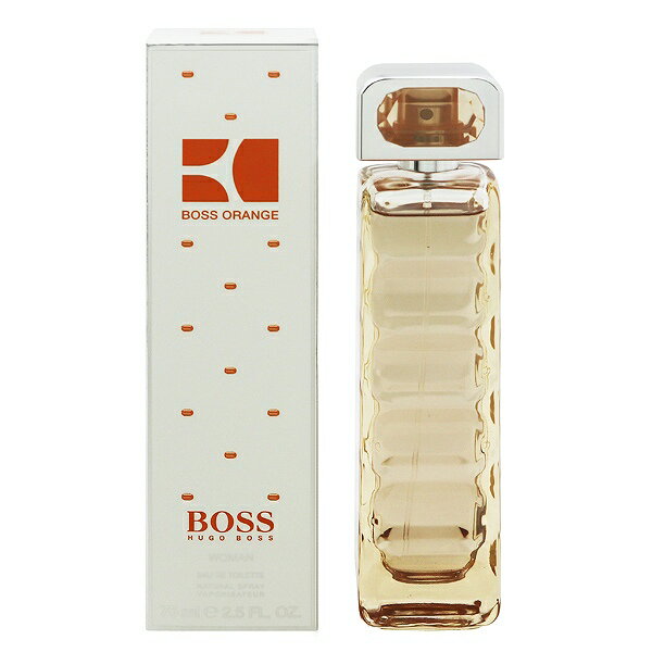 ボス オレンジ ウーマン EDT・SP 75ml 【ヒューゴボス: 香水・フレグランス フルボトル レディース・女性用】【HUGO BOSS BOSS ORANGE EAU DE TOILETTE SPRAY】誕生日 記念日 プレゼント 贈り物 ランキング おすすめ