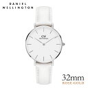 ダニエルウェリントン 32mm 白 Daniel Wellington クラシック ペティット ボンダイ シルバー 腕時計 レディース