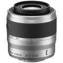 【送料無料】 ニコン 交換レンズ 1 Nikkor VR 30-110mm f/3.8-5.6【ニコン1マウント】(シルバー)