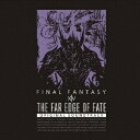 ソニーミュージックマーケティング THE FAR EDGE OF FATE:FINAL FANTASY XIV Original Soundtrack(映像付サントラ/Blu-ray Disc Music)【ブルーレイ】