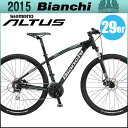 rAL 2015NfBIANCHI MTB }EeoCNKUMA 29.3 Shimano ACERA ALTUS 3~8sp/N} 29.3 MTBy\tz rAL 2015 KUMA 29.3 Shimano ACERA ALTUS 3~8sp/N} 29.3 MTBy]ԁz