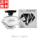 ロードダイアモンド Leau de DIAMOND ロードダ...