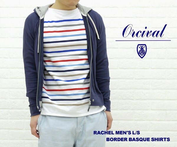 【30%OFF】【SEN-10017371】ORCIVAL(オーチバル・オーシバル) RACHEL BORDER MEN'S BASQUE SHIRTS(MULTI)・6101-0321101【m5】【楽ギフ_包装】【RCPmara1207】【30PR】【C4】【メール便可能】ORCIVAL(オーチバル・オーシバル) RACHEL BORDER MEN'S BASQUE SHIRTS(MULTI)・6101