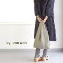 @y[։\zgޒɕω镗fog linen work (tHOl[Nj lVbsOobOELWB123