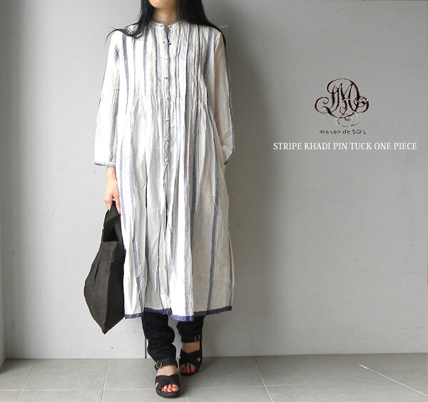 ʥݥȺ14ܡ105 10:00  106 23:59̵ۡۤդꥨ꡼ʥ륨åȡmaison de SOIL(᥾  ) STRIPE KHADI PIN TUCK ONE PIECENMDS1082