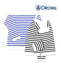 【クーポン利用で30%OFF】【オーチバル・オーシバル ORCIVAL】コットン ラッセルボーダー ボートネック Tシャツ カットソー・6101-0321701【メンズ】【JP】【■■】