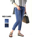 【レッドカード RED CARD】コットンストレッチ ハイライズ デニムパンツ ジーンズ アニバーサリーハイライズクロップ Anniversary Highrise Crope・26404HR-0241901【レディース】【JP】【◎】