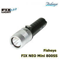 【全国送料無料！】Fisheye(フィッシュアイ) FIX NEO Mini 800SS　ダイビング 水中ライト [30438] ※ご注文後のキャンセルはお断りしております。の画像