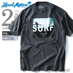 大きいサイズ メンズ LOCAL MOTION(ローカルモーション) プリント半袖Tシャツ(SURF)【USA直輸入】smt-5117