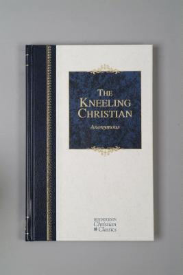 The Kneeling Christian