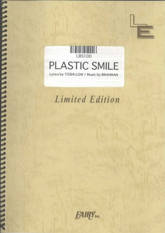 LBS100　PLASTIC　SMILE／BRAHMAN