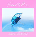 Start to Rain (初回限定盤 CD+DVD) [...