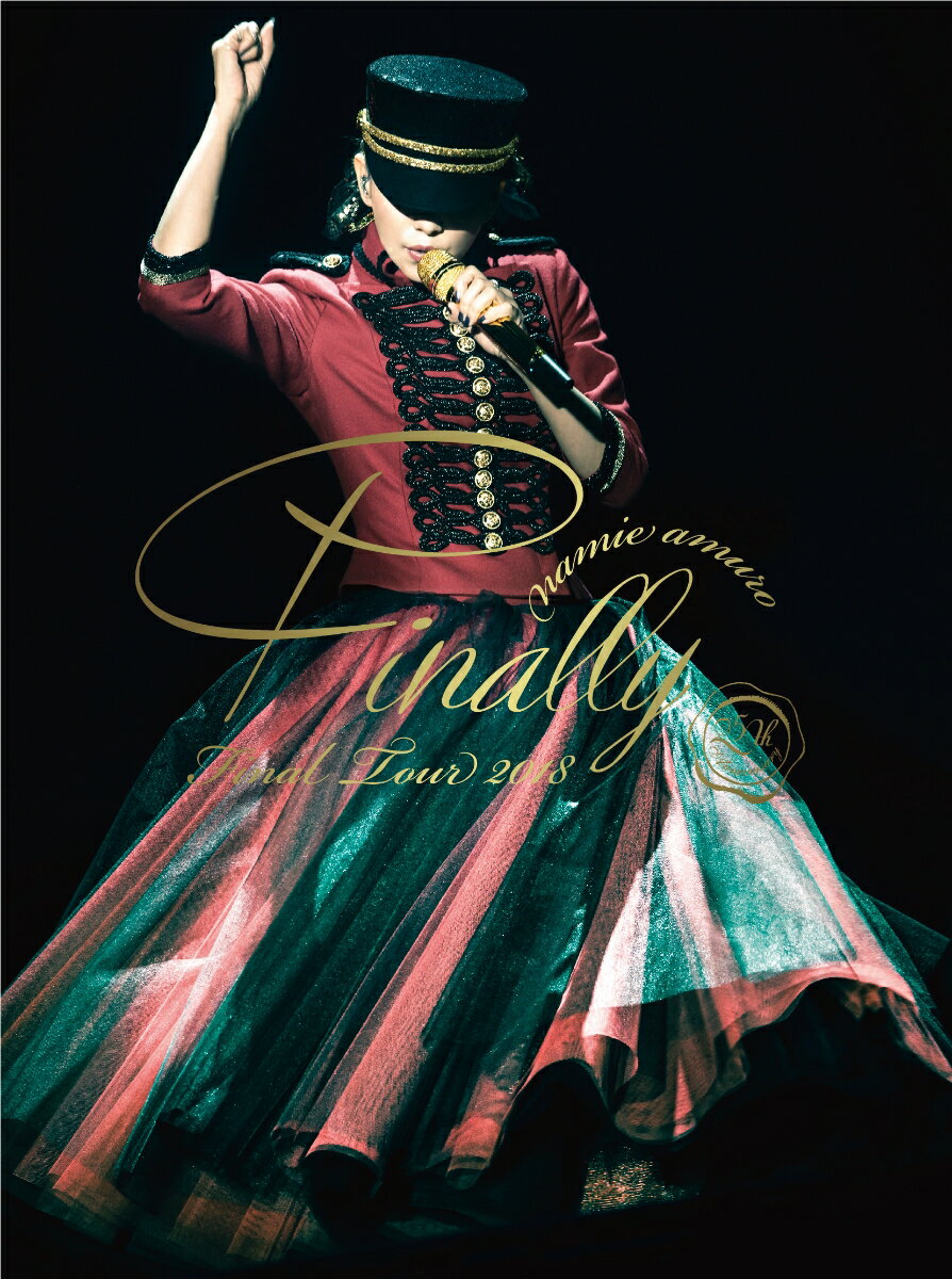 namie amuro Final Tour 2018 〜Finally〜 (東京ドーム最終公演＋25周年沖縄ライブ＋ナゴヤドーム公演)(初回盤)【Blu-ray】 [ 安室奈美恵 ]