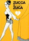 ZUCCA×ZUCA 7