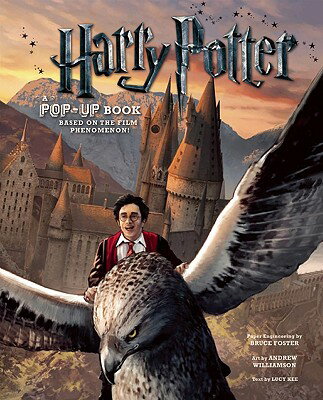 HARRY POTTER:A POP-UP BOOK [ BRUCE/WILLIAMSON FOSTER, ANDREW ]