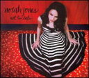 【輸入盤】 NORAH JONES / NOT TOO LATE [ ノラ・ジョーンズ ]