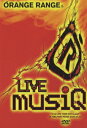 LIVE musiQ from LIVE TOUR