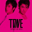 TONE（CD+DVD ジャケットA） [ 東方神起 ]