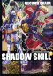 SHADOW SKILL 7