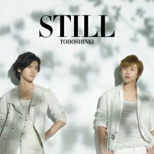 STILL（初回限定CD+DVD） [ 東方神起 ]