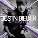 【輸入盤】 JUSTIN BIEBER / MY WORLDS [ ジャスティン・ビーバー ]