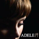 【輸入盤】 ADELE / 19 [ アデル ]