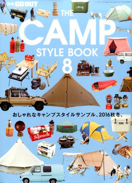 THE　CAMP　STYLE　BOOK（vol．8）...:book:18250746