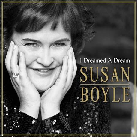 【輸入盤】 SUSAN BOYLE ／ I DREAMED A DREAM [ スーザン・ボイル ]