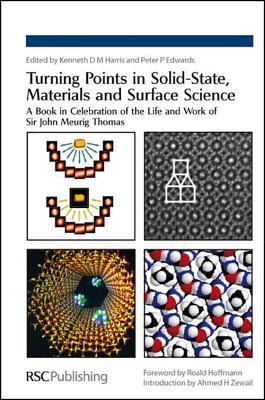 Turning Points in Solid-State, Materials and Surface Science: A Book in Celebration of the Life and