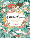 A Million Mermaids: Magical Creatures to Color Volume 7 MILLION MERMAIDS （Million Creatures to Color） [ Lulu Mayo ]