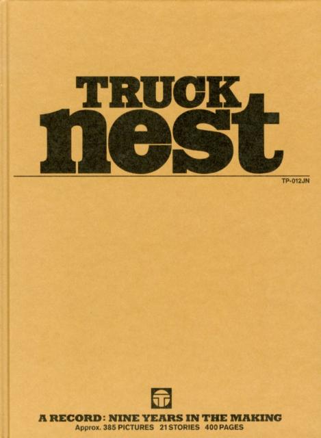 TRUCK nest A　RECORD：NINE　YEARS　IN　TH [ Truck　…...:book:15665864