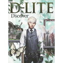 D'scover(CD+DVD) [ D-LITE ]