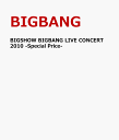 BIGSHOW BIGBANG LIVE CONCERT 2010 -Special Price- [ BIGBANG ]