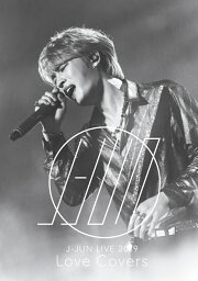 J-JUN LIVE 2019 ～<strong>Love</strong> <strong>Covers</strong>～ (2DVD＋CD) [ <strong>ジェジュン</strong> ]