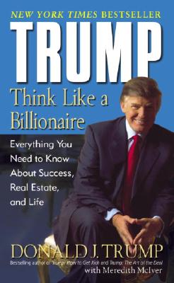 TRUMP:THINK LIKE A BILLIONAIRE(A)