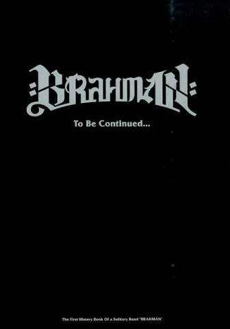 BRAHMAN　To　Be　Continued… The　First　History　Book　Of （TWJ　books） [ 荒金良介 ]