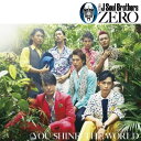 0〜ZERO〜(初回生産限定 CD+DVD)(ジャケットパターンC) [ 三代目 J Soul Brothers ]